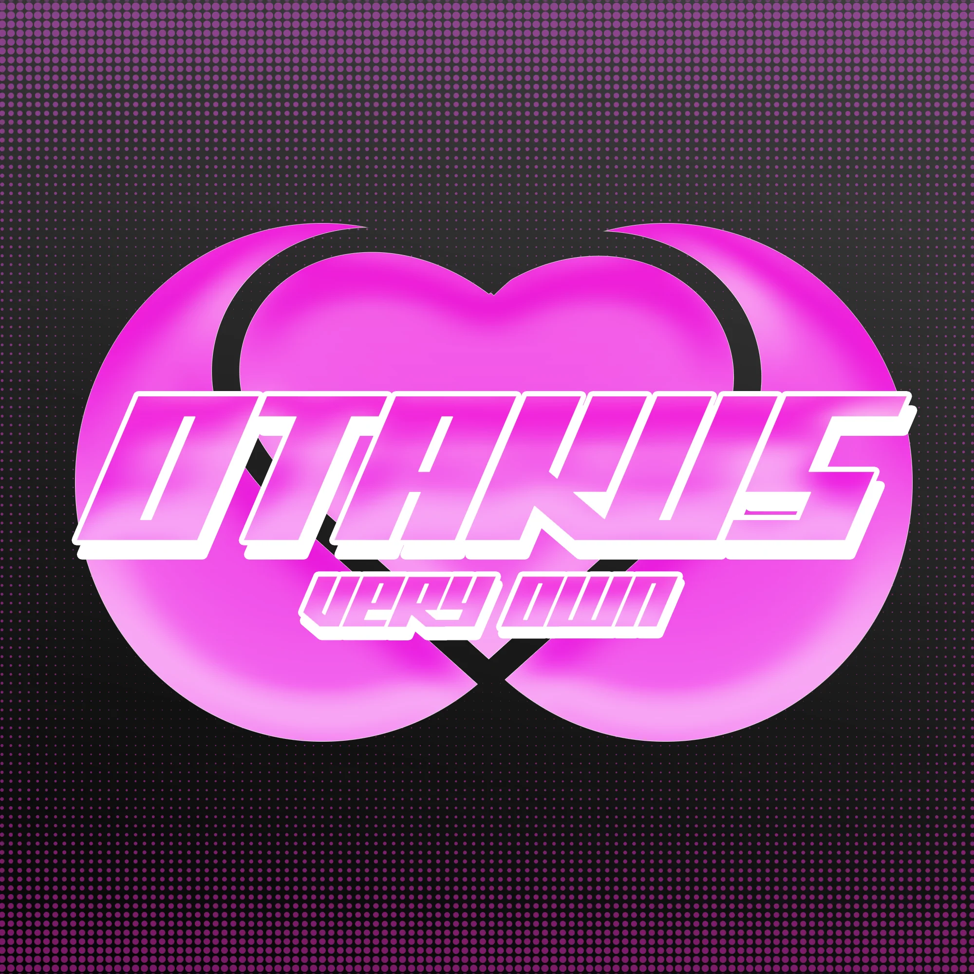 Otakus.Very.Own